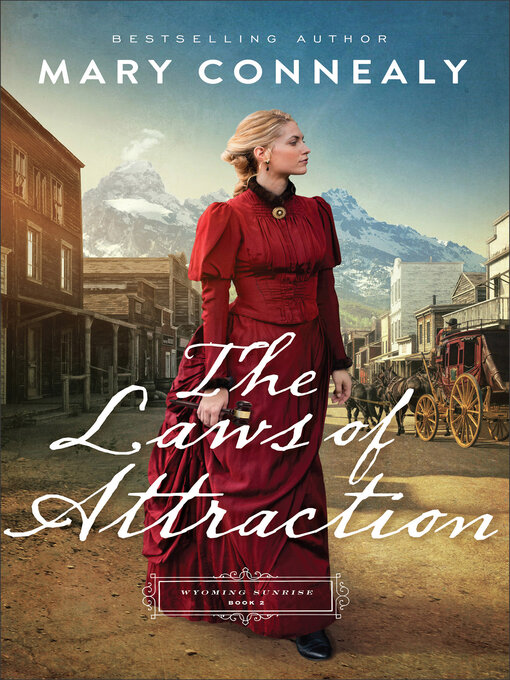 Title details for The Laws of Attraction by Mary Connealy - Wait list